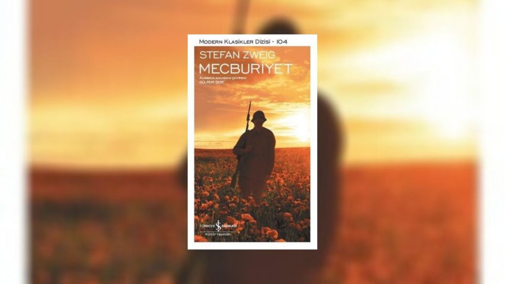 Mecburiyet – Stefan Zweig